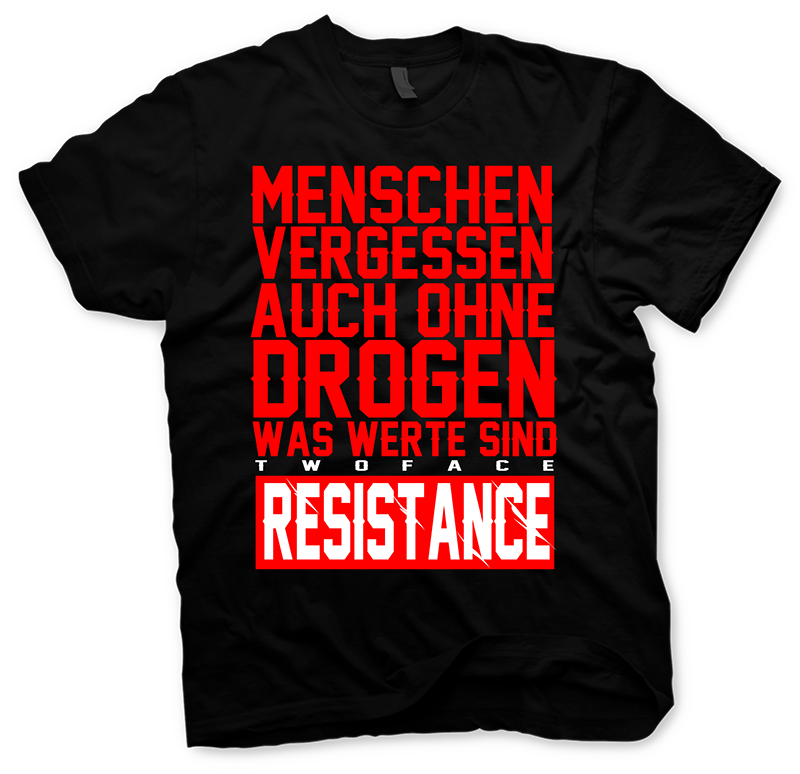 Bild von Two Face Resistance "Menschen vergessen" Shirt